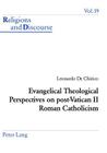 Evangelical Theological Perspectives on Post-Vatican II Roman Catholicism (Religions and Discourse #19) Cover Image