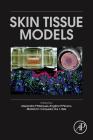 Skin Tissue Models Cover Image