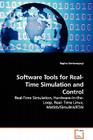 Software Tools for Real-Time Simulation and Control - Real-Time Simulation, Hardware-In-the-Loop, Real- Time Linux, Matlab/Simulink/RTAI Cover Image