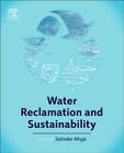Water Reclamation and Sustainability By Satinder Ahuja (Editor) Cover Image