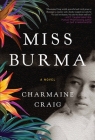 Miss Burma By Charmaine Craig Cover Image