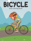 Bicycle Kids Coloring Book: A Lot of Relaxing and Beautiful Coloring Book for Kids with Bicycle Illustrations Designs By Safu Book House Cover Image