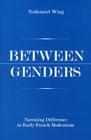 Between Genders: Narrating Difference in Early French Modernism Cover Image