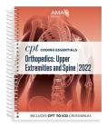 CPT Coding Essentials for Orthopaedics Upper and Spine 2022 By American Medical Association Cover Image