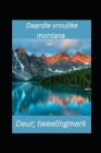 Daardie vroulike montana By Tweeling Merk Cover Image