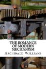 The Romance of Modern Mechanism Cover Image