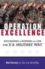 Operation Excellence: Succeeding in Business and Life -- The U.S. Military Way Cover Image