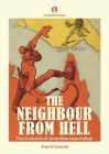 The Neighbour from Hell: Two Centuries of Australian Imperialism By Tom O'Lincoln Cover Image