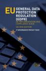 EU General Data Protection Regulation (GDPR): An implementation and compliance guide Cover Image