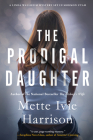 The Prodigal Daughter (A Linda Wallheim Mystery #5) By Mette Ivie Harrison Cover Image