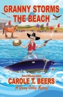 Granny Storms the Beach By Carole T. Beers Cover Image