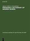 Frequency Dictionary of Spanish Words (Romance Languages and Their Structures. First #1) Cover Image