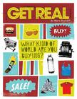 Get Real: What Kind of World are YOU Buying? Cover Image