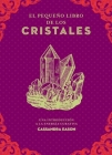 Pequeño Libro de Los Cristales, El By Cassandra Eason Cover Image