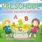 Preschool Reading And Math Workbook Cover Image