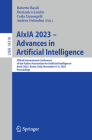 Aixia 2023 - Advances in Artificial Intelligence: Xxiind International Conference of the Italian Association for Artificial Intelligence, Aixia 2023, Cover Image
