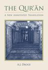 The Qur'an: A New Annotated Translation By A. J. Droge, Aj Droge (Editor) Cover Image