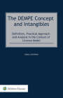 The DEMPE Concept and Intangibles: Definition, Practical Approach and Analysis in the Context of Licence Model By Karol Dziwinski Cover Image