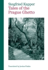 Tales of the Prague Ghetto (Modern Czech Classics) Cover Image