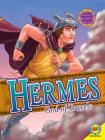 Hermes: God of Travels and Trade (Gods and Goddesses of Ancient Greece) Cover Image
