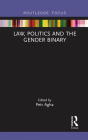 Law, Politics and the Gender Binary Cover Image
