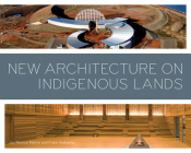 New Architecture on Indigenous Lands Cover Image