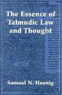 The Essence of Talmudic Law and Thought Cover Image