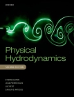 Physical Hydrodynamics By Etienne Guyon, Jean-Pierre Hulin, Luc Petit Cover Image