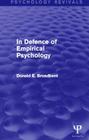 In Defence of Empirical Psychology (Psychology Revivals) Cover Image