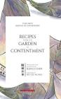 Recipes from the Garden of Contentment: Yuan Mei's Manual of Gastronomy By Yuan Mei, Sean J. S. Chen (Translator), Nicole Mones (Foreword by) Cover Image
