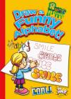 Draw a Funny Alphabet! By Luke Colins, Catherine Cates (Illustrator) Cover Image