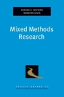 Mixed Methods Research (Pocket Guide to Social Work Research Methods) By Daphne Watkins, Deborah Gioia Cover Image