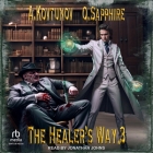 The Healer's Way: Book 3 Cover Image