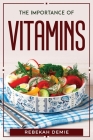 The Importance of Vitamins Cover Image