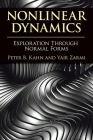 Nonlinear Dynamics: Exploration Through Normal Forms (Dover Books on Physics) By Peter B. Kahn, Yair Zarmi Cover Image