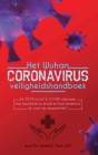 Het Wuhan coronavirus veiligheidshandboek: De 2019-nCoV & COVID-uitbraak; hoe bescherm je jezelf en hoe bereid je je voor op quarantine? By Daniel C. Paul Cover Image