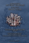 Snow Star. Infantry&Artillery 1680-1730: 28mm paper soldiers By Batalov Vyacheslav Alexandrovich, Batalov Alexandr Nicolaevich Cover Image