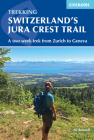 Switzerland's Jura Crest Trail Cover Image