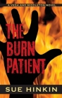 The Burn Patient: A Vega and Middleton Novel Cover Image