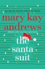 The Santa Suit: A Novel By Mary Kay Andrews Cover Image