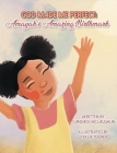 God Made Me Perfect: Amayah's Amazing Birthmark By Candace S. McLaughlin Cover Image