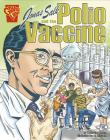 Jonas Salk and the Polio Vaccine (Inventions and Discovery) By Katherine Krohn, Al Milgrom (Illustrator) Cover Image