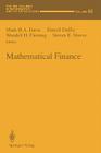 Mathematical Finance (IMA Volumes in Mathematics and Its Applications #65) By Mark H. a. Davis (Editor), Darrell Duffie (Editor), Wendell H. Fleming (Editor) Cover Image
