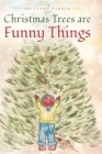 Christmas Trees are Funny Things Cover Image