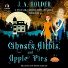 Ghosts, Alibis, and Apple Pies Cover Image