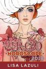 Virgo Horoscope 2018 By Lisa Lazuli Cover Image