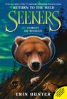 Seekers: Return to the Wild #4: Forest of Wolves By Erin Hunter Cover Image