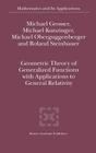 Geometric Theory of Generalized Functions with Applications to General Relativity (Mathematics and Its Applications #537) By M. Grosser, M. Kunzinger, Michael Oberguggenberger Cover Image