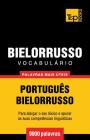 Vocabulário Português-Bielorrusso - 9000 palavras mais úteis Cover Image