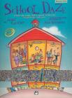 School Daze: Scenes and Songs from a Rockin' School Day (Soundtrax) By Janet Gardner Cover Image